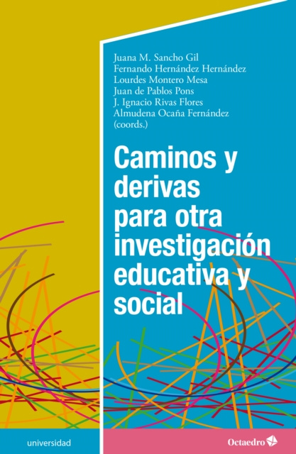 E-kniha Caminos y derivas para otra investigacion educativa y social Juana M. Sancho Gil