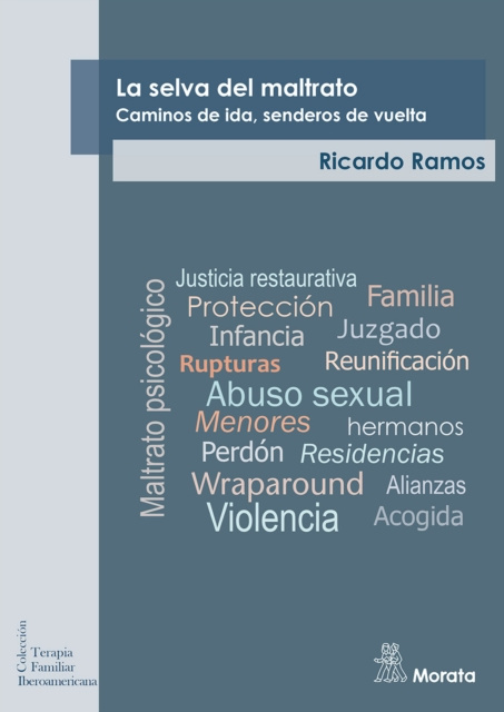 E-kniha La selva del maltrato. Caminos de ida, senderos de vuelta Ricardo Ramos