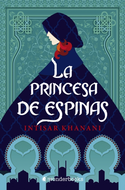 E-kniha La princesa de espinas Intisar Khanani