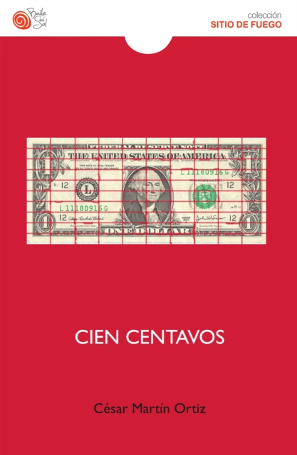 E-book Cien centavos Cesar Martin Ortiz