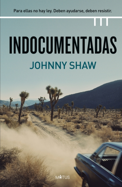 E-kniha Indocumentadas (version espanola) Johnny Shaw