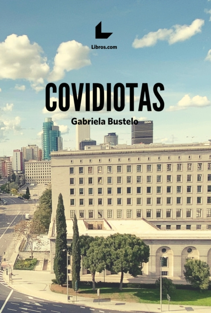 E-kniha Covidiotas Gabriela Bustelo