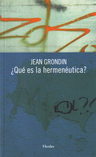 E-kniha Que es la hermeneutica? Jean Grondin