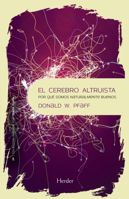 E-knjiga El cerebro altruista Donald Pfaff