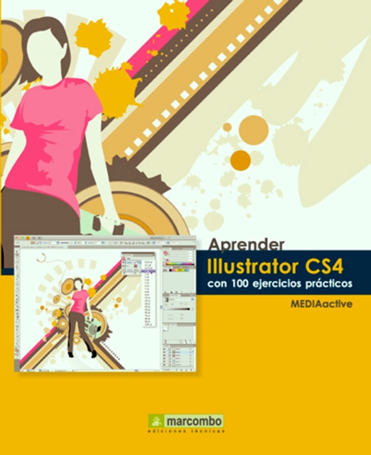E-book Aprender Illustrator CS4 con 100 ejercicios practicos MEDIAactive