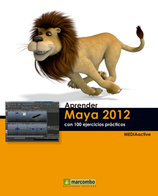 E-book Aprender Maya 2012 con 100 ejercicios practicos MEDIAactive