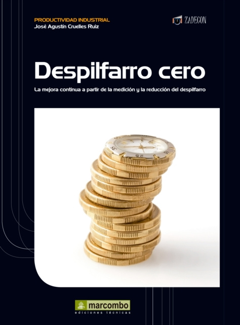 E-book Despilfarro cero Jose Agustin Cruelles Ruiz