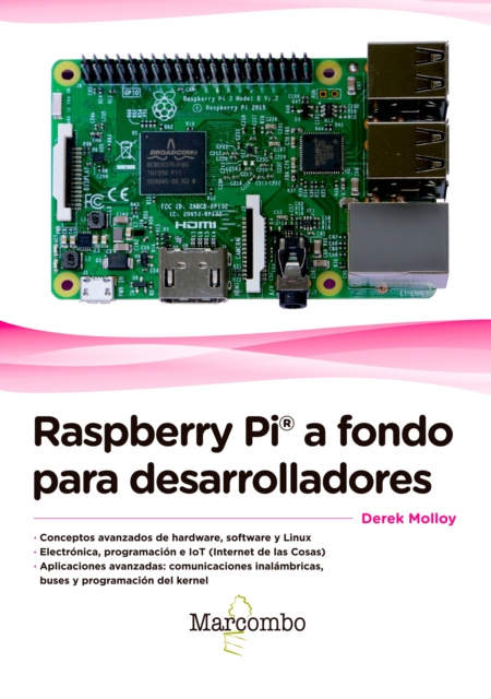 E-kniha Raspberry Pi(R) a fondo para desarrolladores Derek Molloy