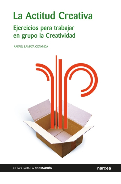 E-book La Actitud Creativa Rafael Lamata Cotanda