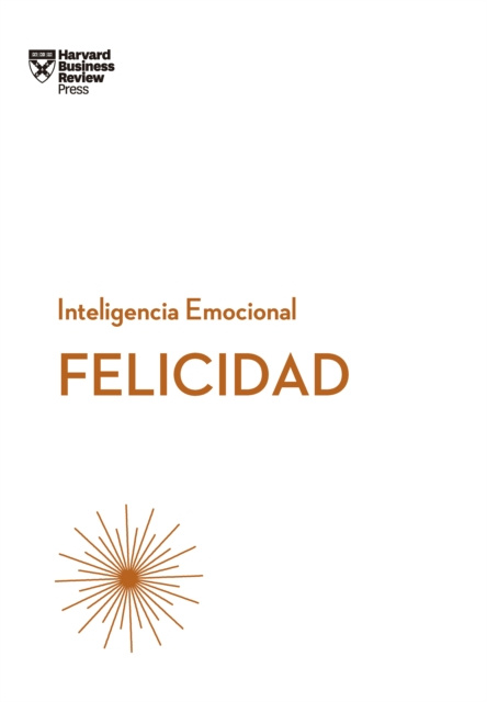 E-book Felicidad Harvard Business Review