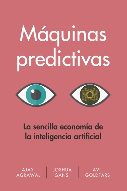 E-kniha Maquinas predictivas Ajay Agrawal