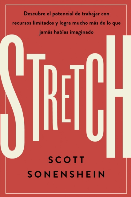 E-book Stretch Scott Sonenshein