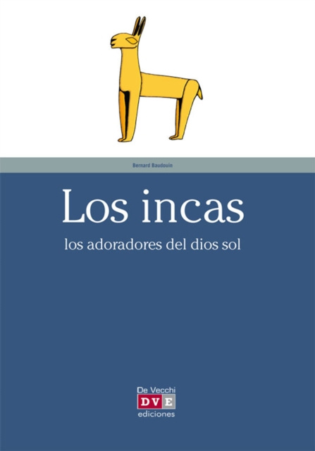 E-kniha Los incas Bernard Baudouin