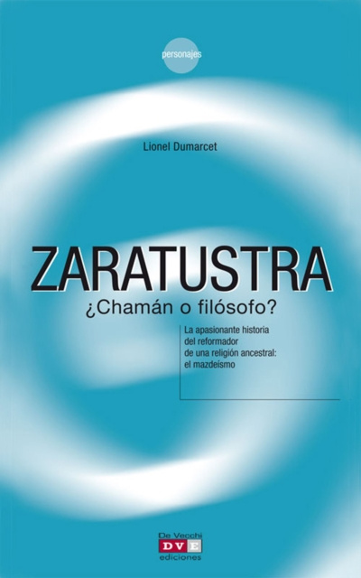E-kniha Zaratustra  chaman o filosofo? Lionel Dumarcet