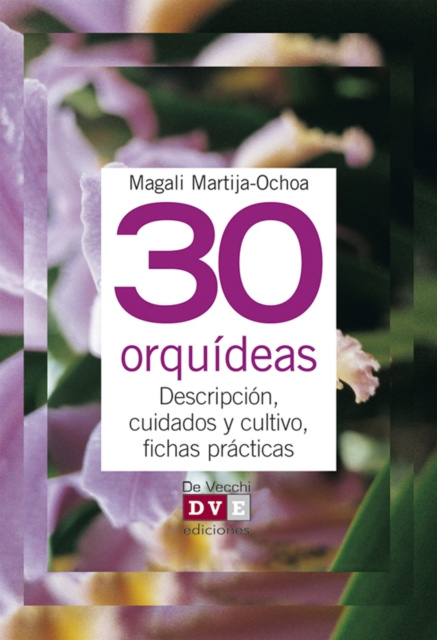 E-kniha 30 orquideas Magali Martija-Ochoa