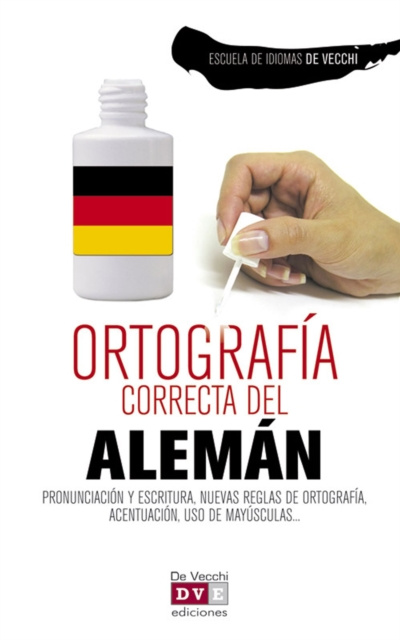 E-book Ortografia correcta del aleman Escuela de Idiomas De Vecchi