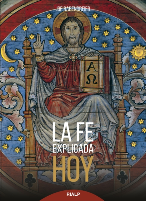 E-kniha La fe explicada hoy Joe Babendreier