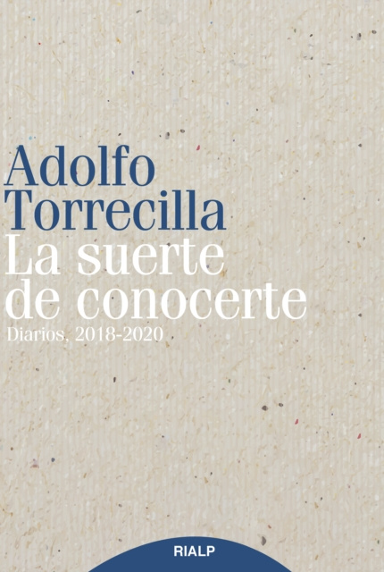 E-book La suerte de conocerte Adolfo Torrecilla Molinuevo