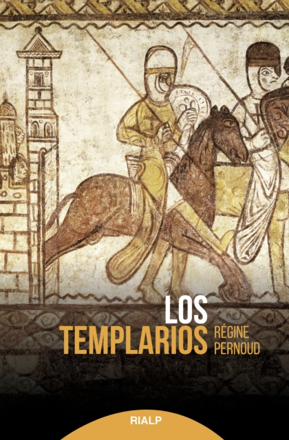 E-kniha Los templarios Regine Pernoud