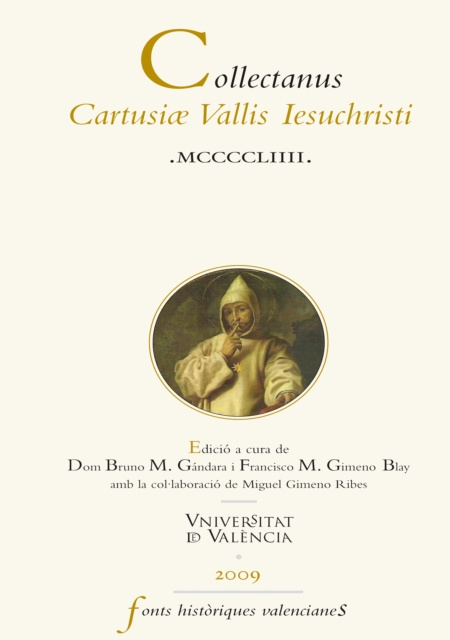 E-kniha Collectanus Cartusiae Vallis Iesuchristi MCCCCLIIII Autores Varios