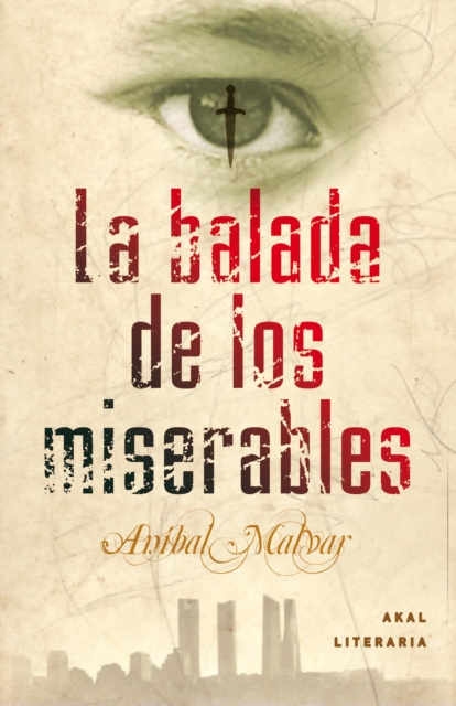 E-book La balada de los miserables Anibal Malvar