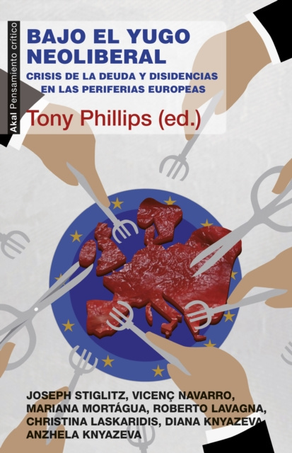 E-book Bajo el yugo neoliberal Tony Phillips