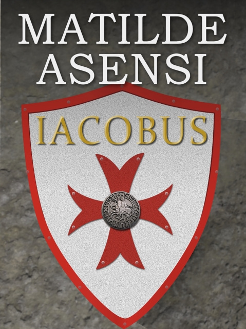 Livre numérique Iacobus Matilde Asensi