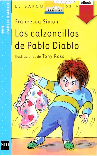 E-kniha Los calzoncillos de Pablo Diablo Francesca Simon