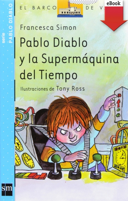 E-kniha Pablo Diablo y la Supermaquina del tiempo Francesca Simon