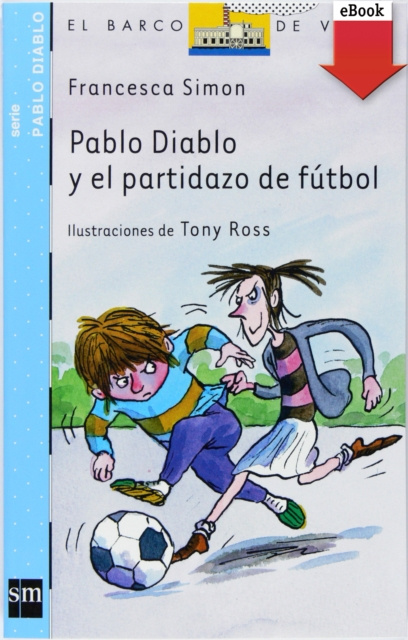 E-kniha Pablo Diablo y el partidazo de futbol Francesca Simon