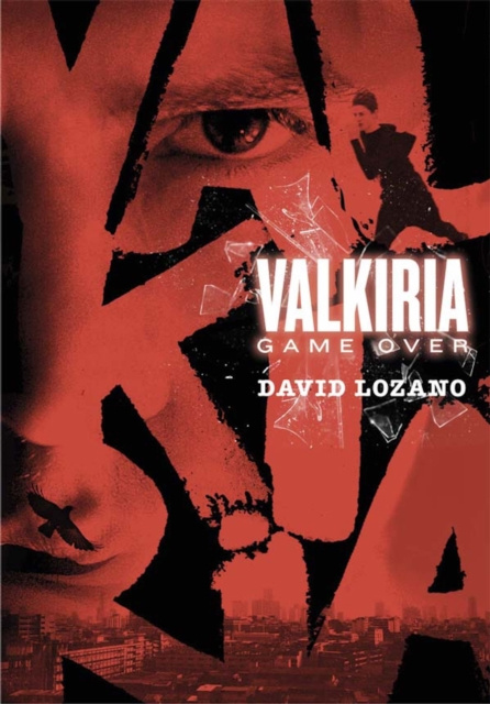 E-book Valkiria: Game Over David Lozano Garbala