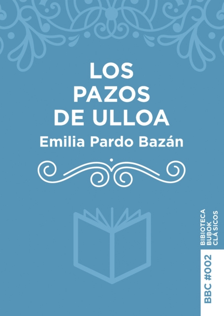 E-kniha Los Pazos de Ulloa Emilia Pardo Bazan