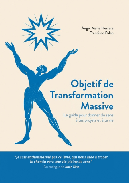 E-book Objetif de Transformation Massive Angel Maria Herrera