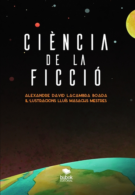 E-book Ciencia de la ficcio Alejandro David Lacambra Boada