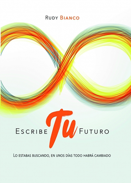 E-book Escribe tu futuro Rudy Bianco
