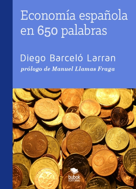 E-kniha Economia espanola en 650 palabras Diego Barcelo Larran
