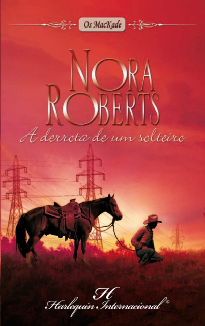 E-book derrota de um solteiro Nora Roberts