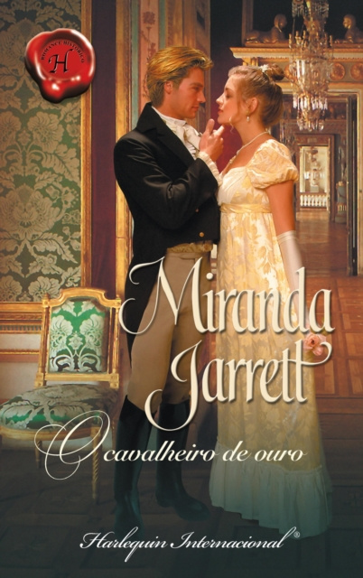 E-book O cavalheiro de ouro Miranda Jarrett