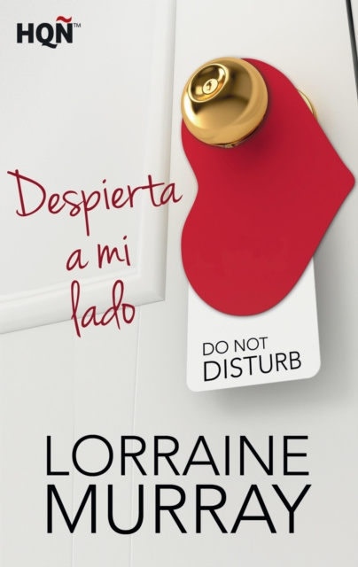 E-book Despierta a mi lado Lorraine Murray