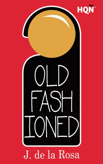 E-kniha Old Fashioned (Inevitable) J. De La Rosa
