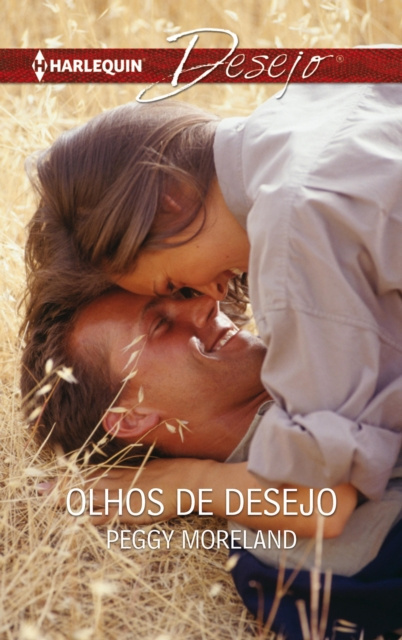 E-book Olhos de desejo Peggy Moreland