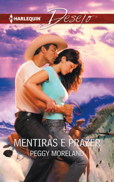 E-book Mentiras e prazer Peggy Moreland