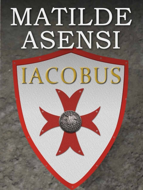 E-Book Iacobus Matilde Asensi