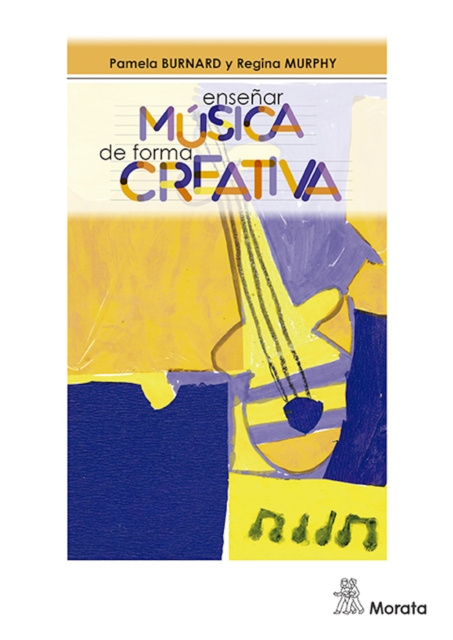 E-kniha Ensenar musica de forma creativa Pamela Burnard