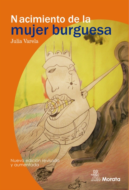 E-Book Nacimiento de la mujer burguesa Julia Varela