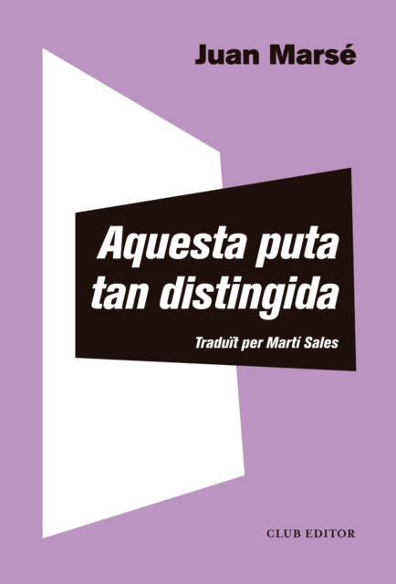 E-book Aquesta puta tan distingida Juan Marse