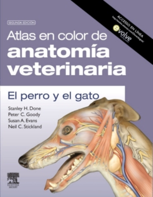 E-book Atlas en color de anatomia veterinaria. El perro y del gato (incluye evolve) Stanley H. Done