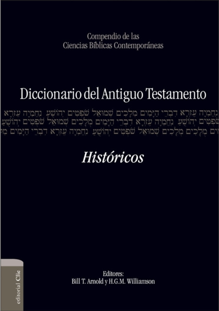 E-Book Diccionario del A. T. Historicos Bill T. Arnold