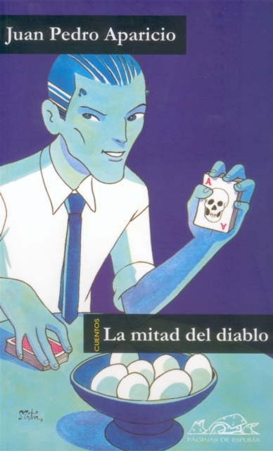 E-book La mitad del diablo Juan Pedro Aparicio