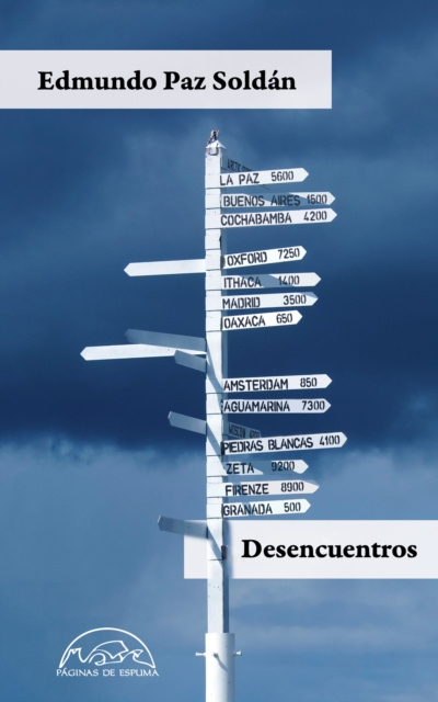 E-kniha Desencuentros Edmundo Paz Soldan